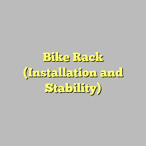 Bike Rack (Installation and Stability)