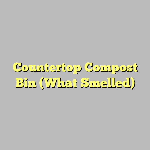 Countertop Compost Bin (What Smelled)