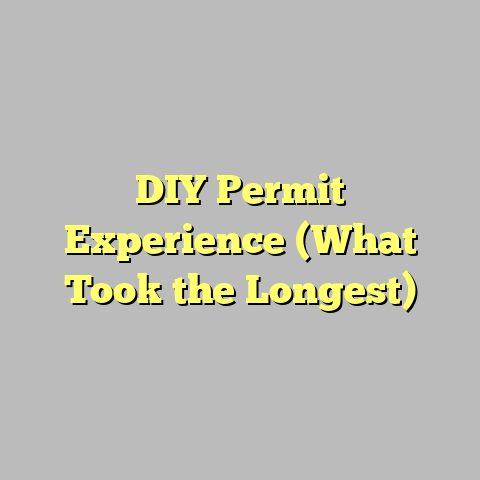 DIY Permit Experience (What Took the Longest)