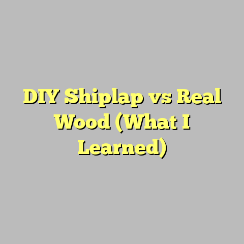 DIY Shiplap vs Real Wood (What I Learned)