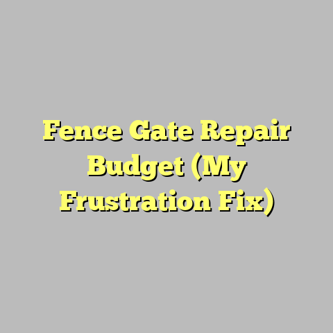 Fence Gate Repair Budget (My Frustration Fix)