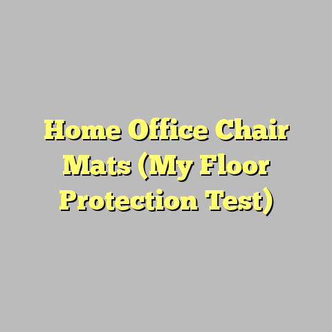 Home Office Chair Mats (My Floor Protection Test)