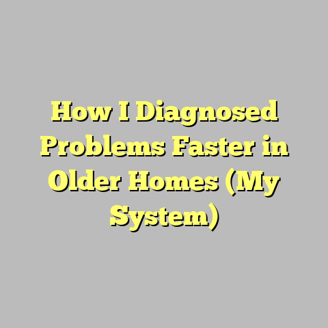 How I Diagnosed Problems Faster in Older Homes (My System)