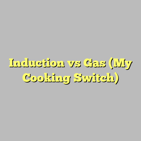 Induction vs Gas (My Cooking Switch)