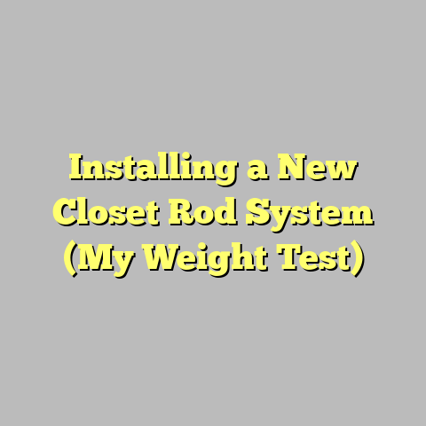 Installing a New Closet Rod System (My Weight Test)