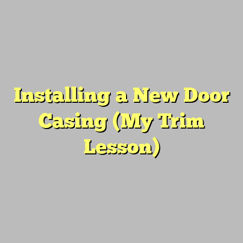 Installing a New Door Casing (My Trim Lesson)