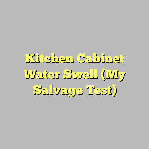 Kitchen Cabinet Water Swell (My Salvage Test)