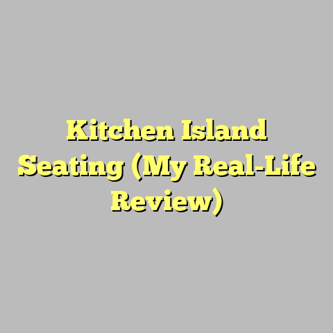 Kitchen Island Seating (My Real-Life Review)