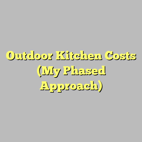 Outdoor Kitchen Costs (My Phased Approach)