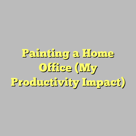 Painting a Home Office (My Productivity Impact)