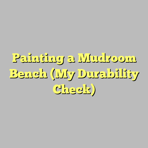 Painting a Mudroom Bench (My Durability Check)