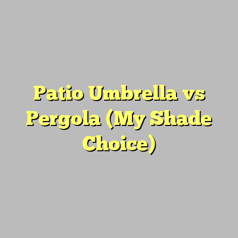 Patio Umbrella vs Pergola (My Shade Choice)
