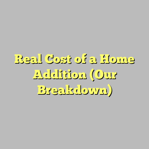 Real Cost of a Home Addition (Our Breakdown)