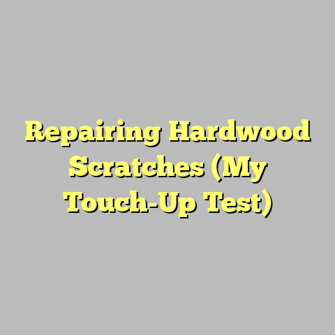 Repairing Hardwood Scratches (My Touch-Up Test)