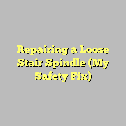 Repairing a Loose Stair Spindle (My Safety Fix)