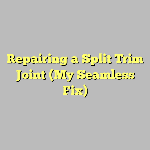 Repairing a Split Trim Joint (My Seamless Fix)