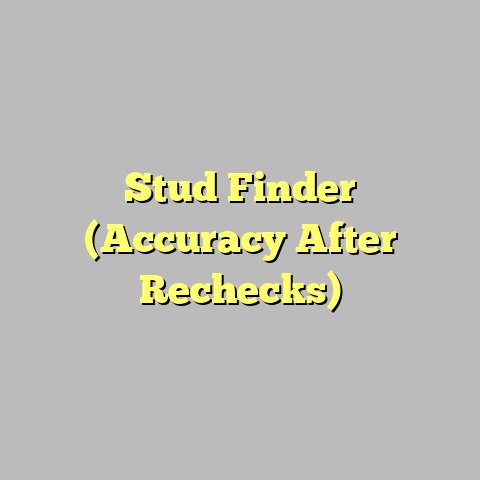 Stud Finder (Accuracy After Rechecks)