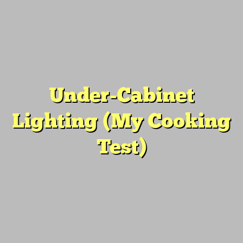 Under-Cabinet Lighting (My Cooking Test)